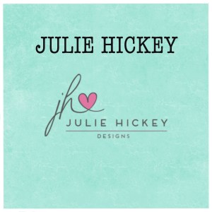 Julie Hickey Designs - Dies